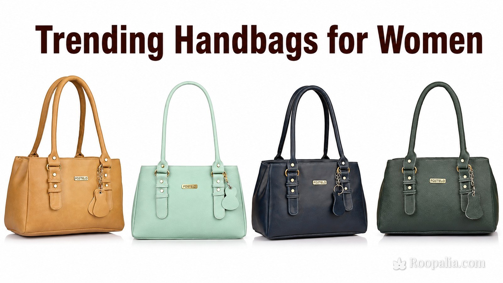Fostelo Riverside Handbag for Women — trending handbag in four colours (trending handbag styles for women)